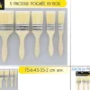 LOT 5 PINCEAUX POIGNEE BOIS